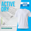Active Dry T-Shirt 140GSM