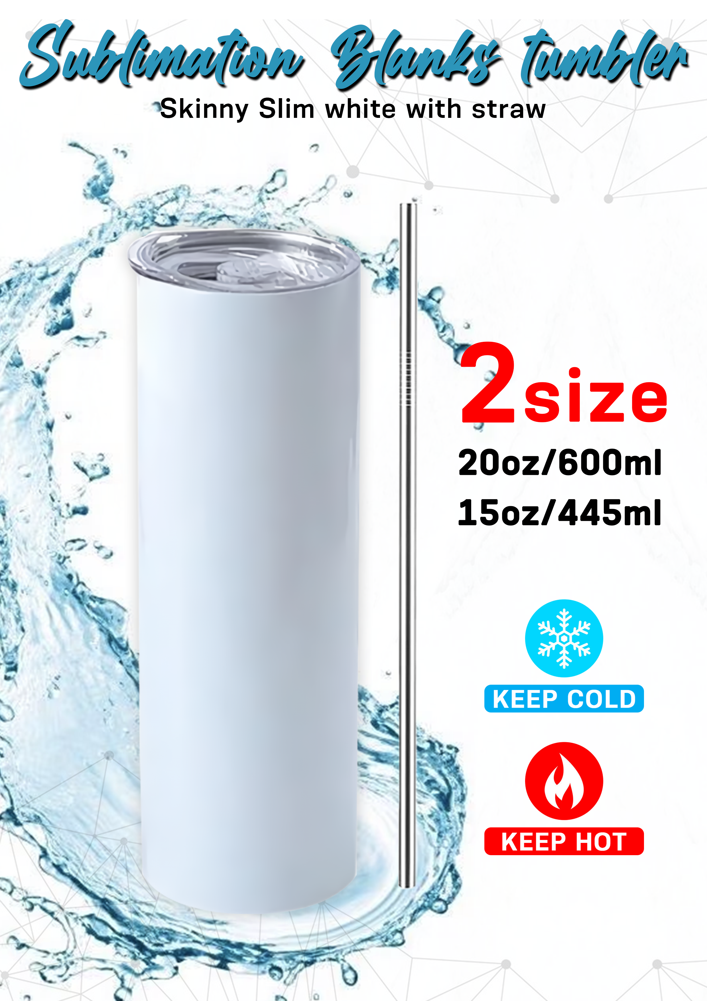 Sublimation Coated Skinny Slim Tumbler