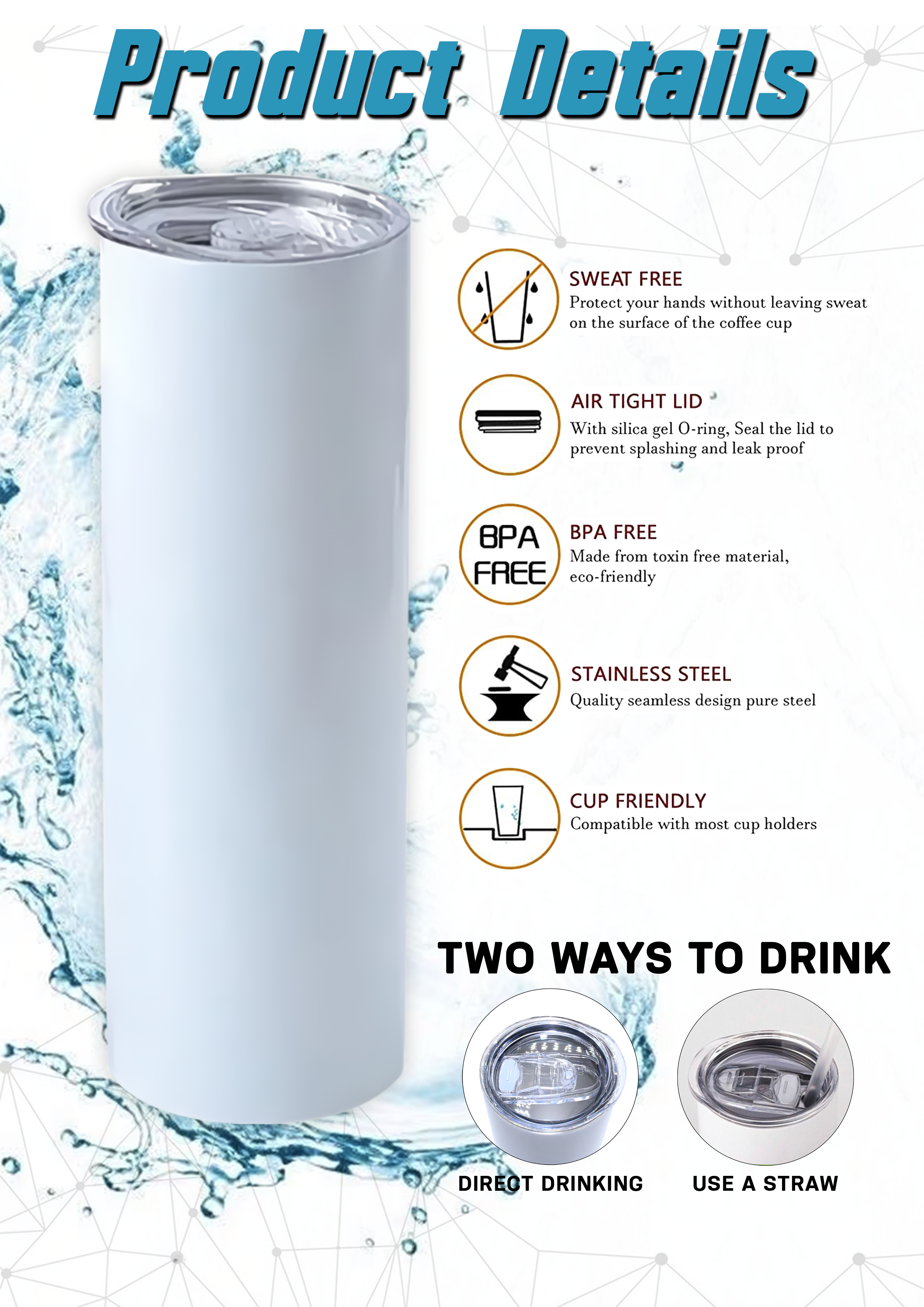 Sublimation Coated Skinny Slim Tumbler