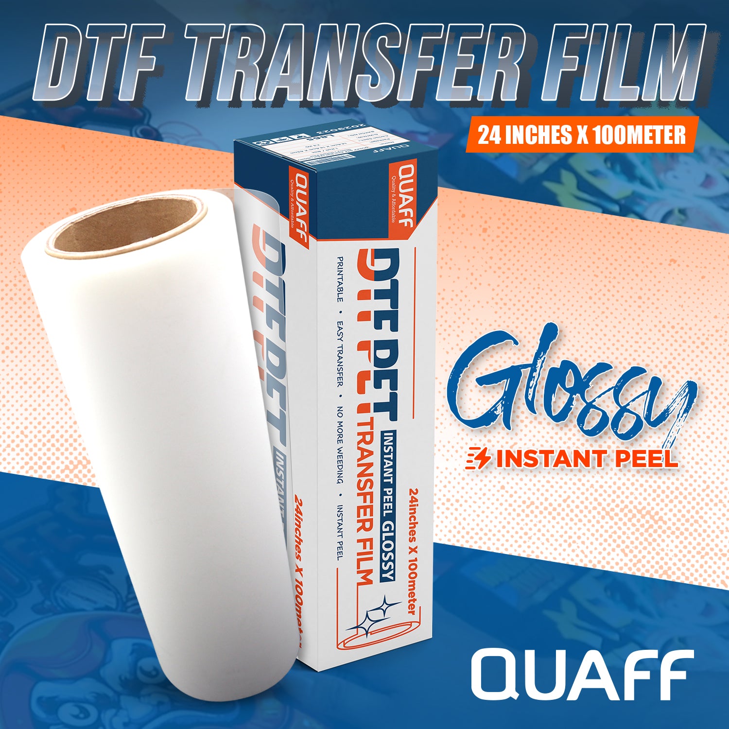 QUAFF DTF Film Roll（24in *100m) Glossy / Matte Instant Peel🆕
